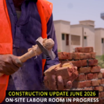 Construction Update June 2026 _ On-site Labour Update